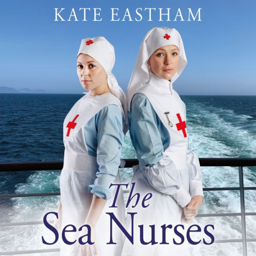 Kate Eastham - The Sea Nurses