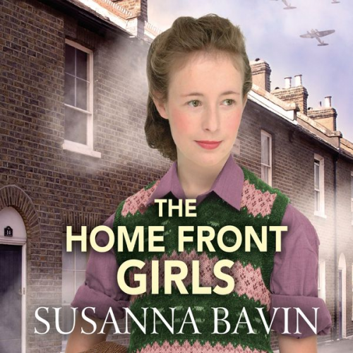 Susanna Bavin - The Home Front Girls