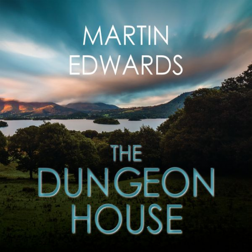 Martin Edwards - Dungeon House, The