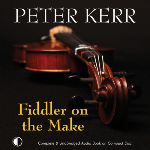 Peter Kerr - Fiddler on the Make