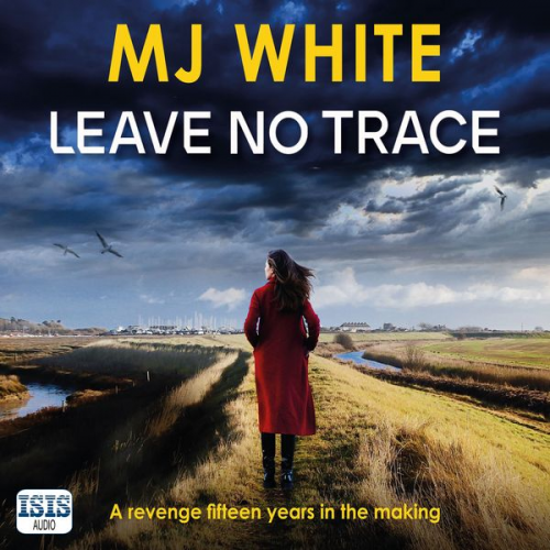 M.J. White - Leave No Trace