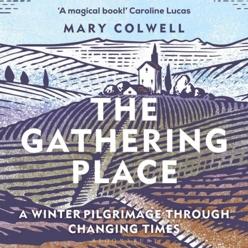 Mary Colwell - The Gathering Place