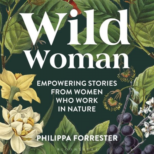 Philippa Forrester - Wild Woman