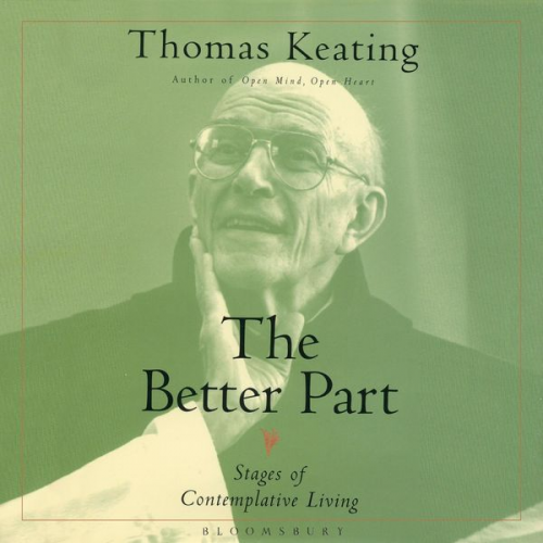 Thomas Keating - The Better Part