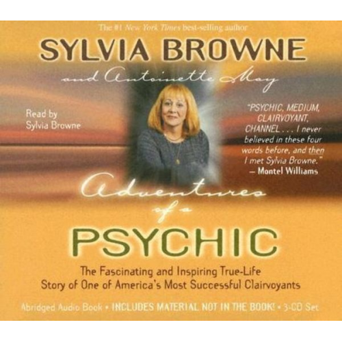 Sylvia Browne - Adventures of a Psychic