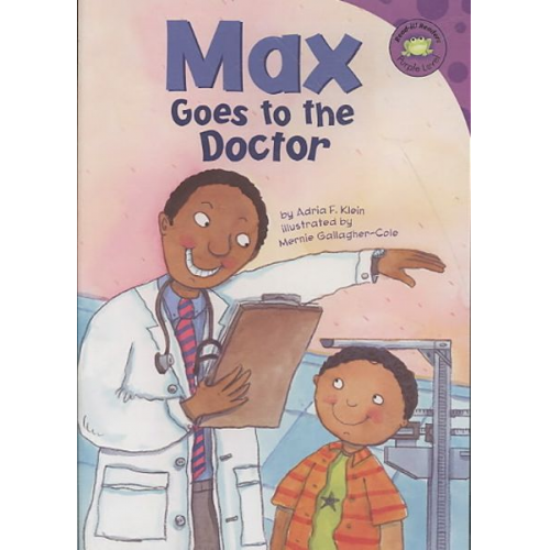 Adria F. Klein - Max Goes to the Doctor