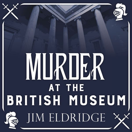 Jim Eldridge - Murder at the British Museum