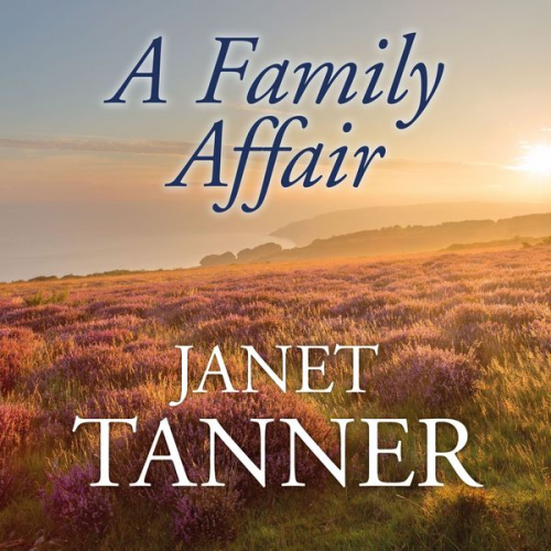 Janet Tanner - A Family Affair