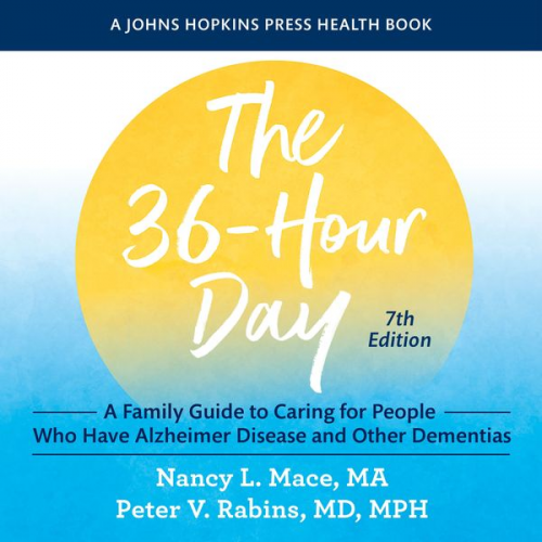 Nancy L. Mace Peter V. Rabins - The 36-Hour Day