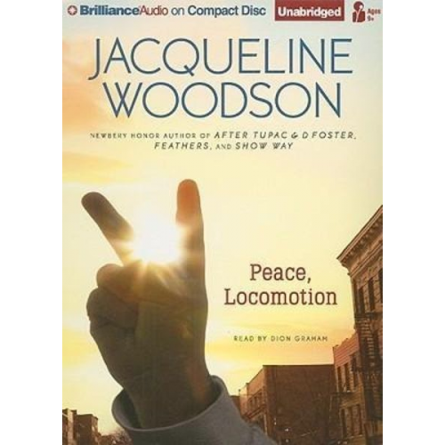 Jacqueline Woodson - Peace, Locomotion