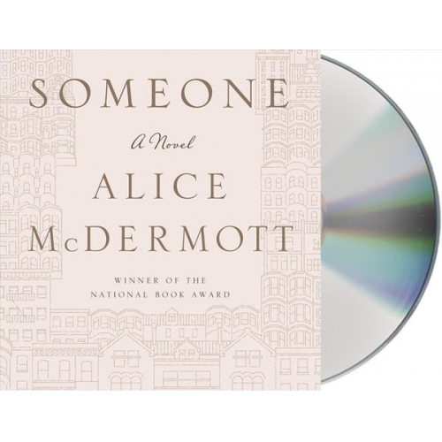 Alice McDermott - Someone