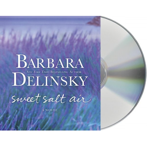 Barbara Delinsky - Sweet Salt Air