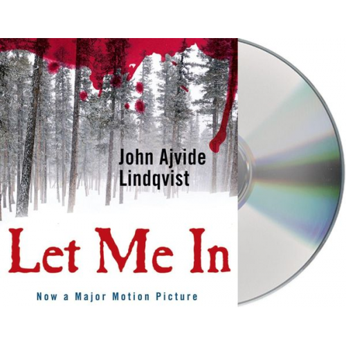 John Ajvide Lindqvist - Let Me in