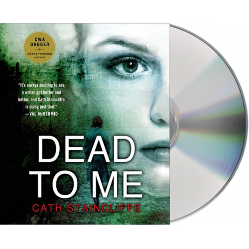 Cath Staincliffe - Dead to Me