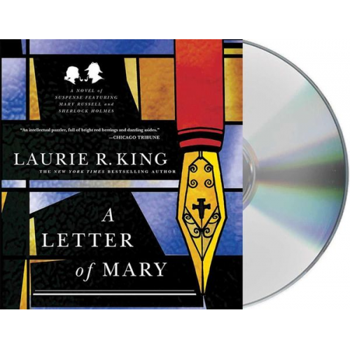 Laurie R. King - A Letter of Mary: A Novel of Suspense Featuring Mary Russell and Sherlock Holmes