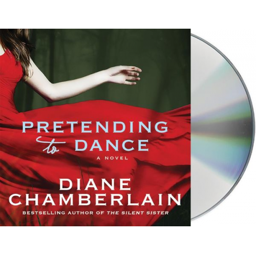 Diane Chamberlain - Pretending to Dance