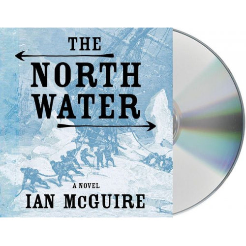 Ian McGuire - The North Water