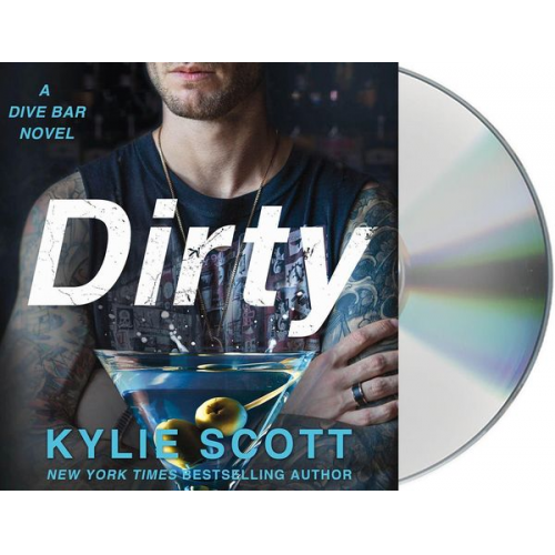 Kylie Scott - Dirty: A Dive Bar Novel