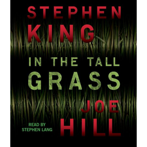 Stephen King Joe Hill - In the Tall Grass