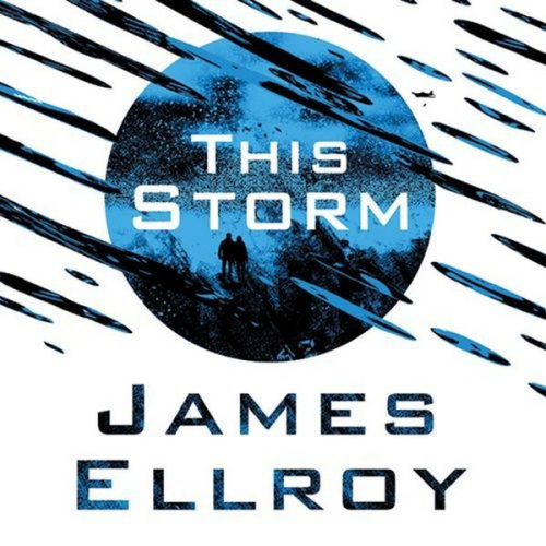 James Ellroy - This Storm