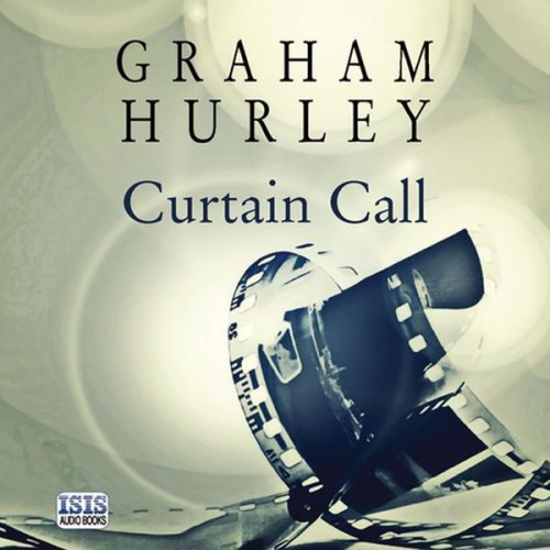 Graham Hurley - Curtain Call