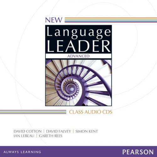 David Cotton David Falvey Simon Kent Ian Lebeau Gareth Rees - New Language Leader Advanced Class CD (3 CDs)