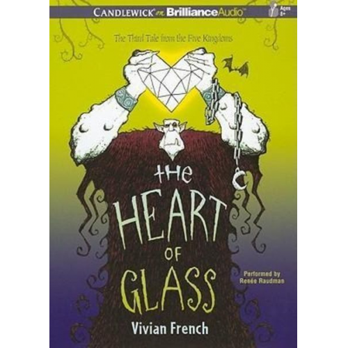 Vivian French - The Heart of Glass