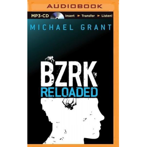 Michael Grant - Bzrk Reloaded