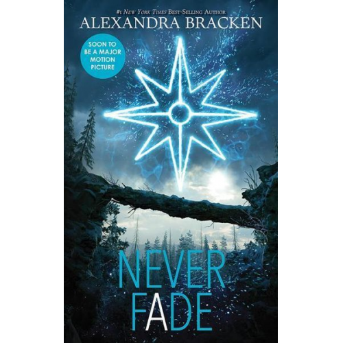 Alexandra Bracken - Never Fade