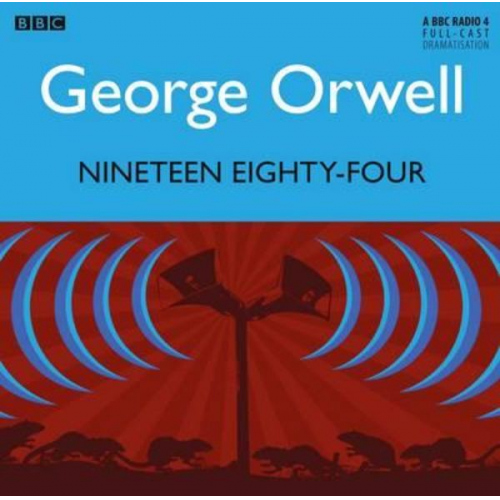 George Orwell - Nineteen Eighty-Four