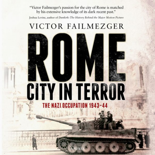 Victor Failmezger - Rome – City in Terror