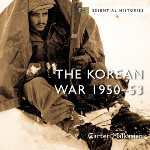 Carter Malkasian - The Korean War