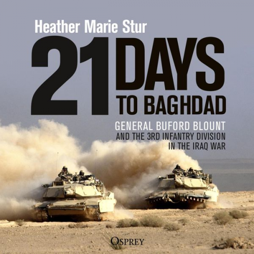 Heather Marie Stur - 21 Days to Baghdad