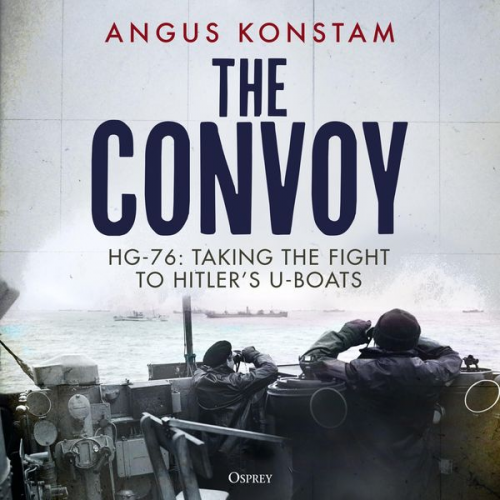 Angus Konstam - The Convoy