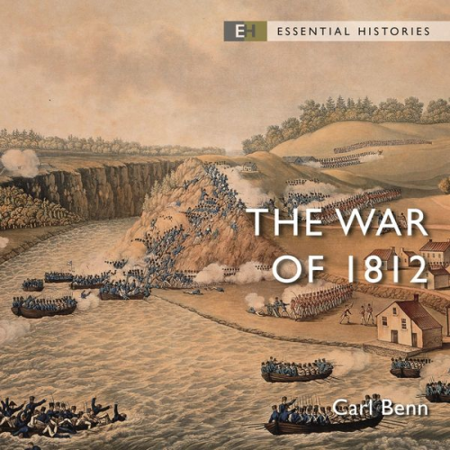 Carl Benn - The War of 1812