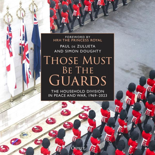 Paul de Zulueta Simon Doughty - Those Must Be The Guards