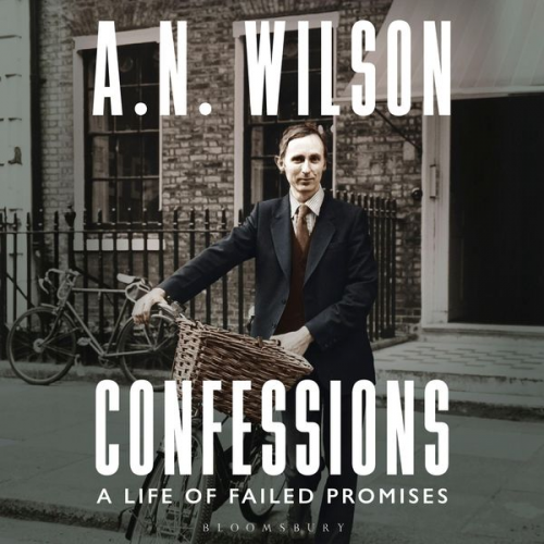 A. N. Wilson - Confessions