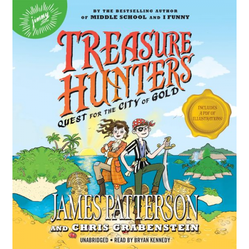 James Patterson - Treasure Hunters: Quest for the City of Gold