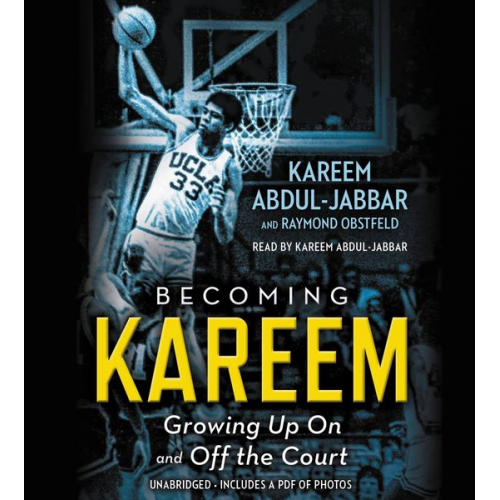 Kareem Abdul-Jabbar Raymond Obstfeld - Becoming Kareem