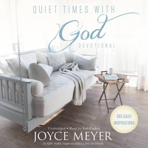 Joyce Meyer - Quiet Times with God Devotional