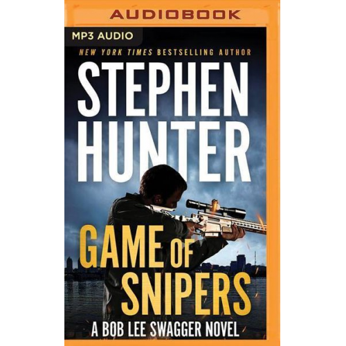 Stephen Hunter - Game of Snipers