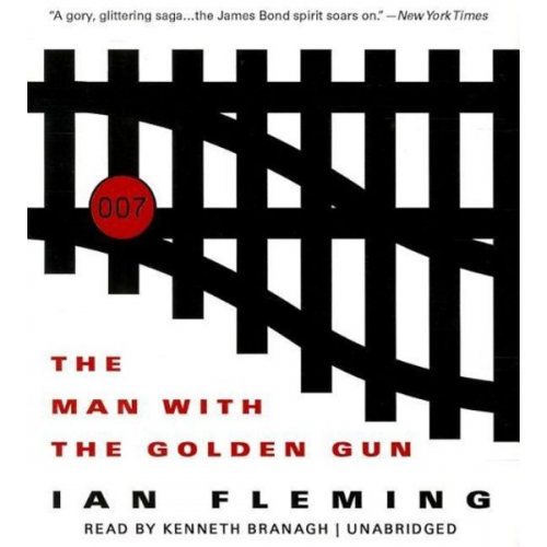 Ian A. Fleming - The Man with the Golden Gun