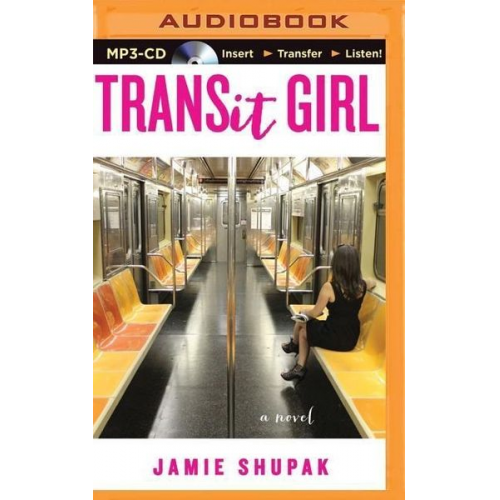 Jamie Shupak - Transit Girl