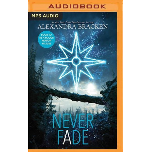 Alexandra Bracken - Never Fade