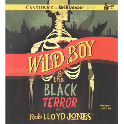 Rob Lloyd Jones - Wild Boy and the Black Terror