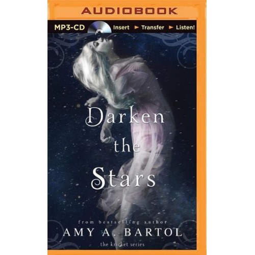 Amy A. Bartol - Darken the Stars