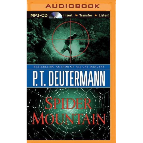 P. T. Deutermann - Spider Mountain