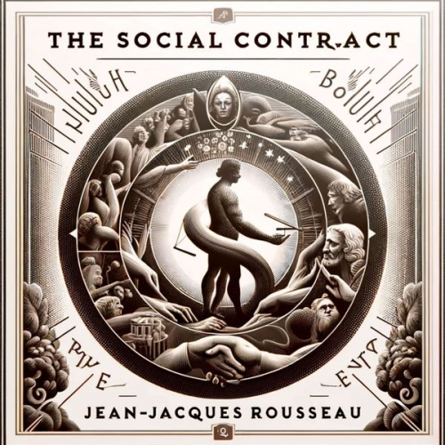 Jean Jaques Rousseau - The Social Contract