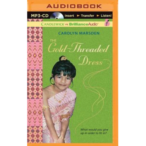 Carolyn Marsden - The Gold-Threaded Dress