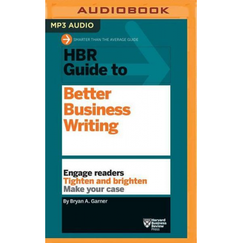 Bryan A. Garner Harvard Business Review - Hbr Gt Better Business Writi M